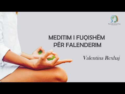Meditim i fuqishëm për falenderim - Valentina Rexhaj