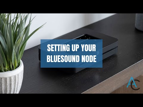 How to Setup Your Bluesound Powernode (2021 Edition) + Review