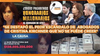 Cristina's lawyers unleash unprecedented scandal: "They demand millions in fees"
