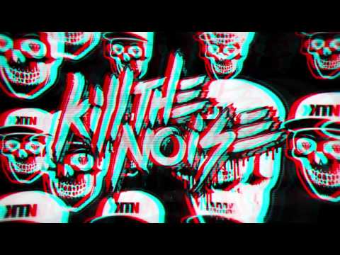 Noisia - Diplodocus (Kill The Noise Remix)