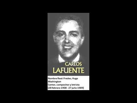 Carlos Lafuente  -Lagrimas y Flores-  -Reedicion 2018-
