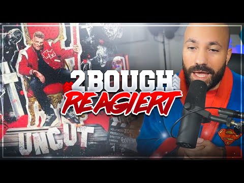 2Bough ALBUM Reaktion: Bonez - Hollywood Uncut