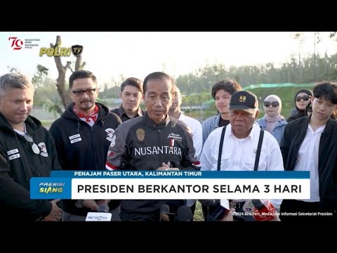 PRESIDEN BERKANTOR DI IKN SELAMA 3 HARI