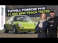 Tuthill Porsche 911K Review Track Tested What Does It Feel Like To Drive At 11 000RPM