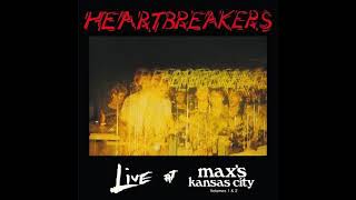 Johnny Thunders  and the Heartbreakers - Live At Max's - Volume 1 &amp; 2 +  all by myself(ty)(2015 RSD)