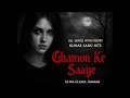Jiye Tu Jiye Kaise Bin Ap Ke Saajan Eagle Jhankar