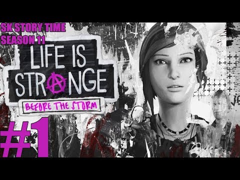Life is Strange: Before The Storm - Episode 1: Awake [FULL GAME/WALKTHROUGH] | SK Story Time