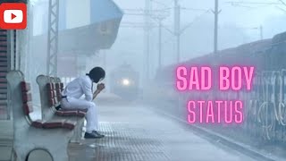 Sad boy 🥀😔🥀 status  WhatsApp status  MS D