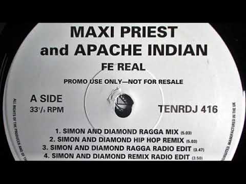 Maxi Priest & Apache Indian - Fe Real (Simon & Diamond Ragga Radio Edit)