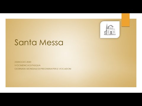 Santa Messa - 3 maggio 2020