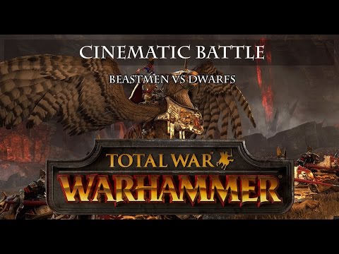 Total War: WARHAMMER Cinematic Battle - Dwarf vs Beastmen
