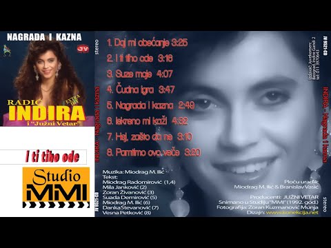 Indira Radic i Juzni Vetar - I ti tiho ode (Audio 1992)