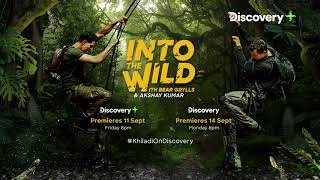 Digital Premiere - Into The Wild With Bear Grylls 