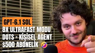 OpenAI DevDay: GPT-6.1 Sol, Dots, 8x UltraFast Modu ve $500'lık paket | İlk İzlenimler — video kapak görseli