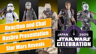 Hasbro Star Wars Celebration Japan Panel April 2025 - Reaction and Chat