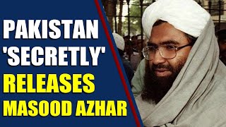 Download lagu Pakistan releases UN designated terrorist Masood Azhar mp3 Download lagu Pakistan releases UN designated terrorist Masood Azhar mp3