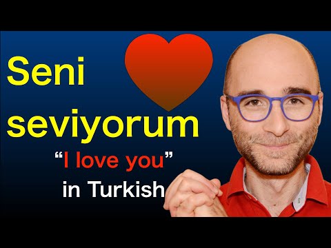 How to Say “I Love You” in Turkish | Seni Seviyorum Explained