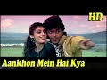 Aankhon Mein Hai Kya I Vishwatma