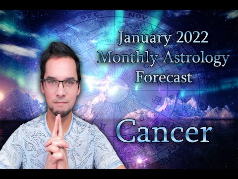 Cancer January 2022 Monthly Astrology Forecast