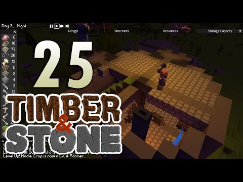 Timber and Stone 1.5 - Moving On Up - Ep25