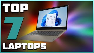 Top 7 Best Laptops for Students and Professionals