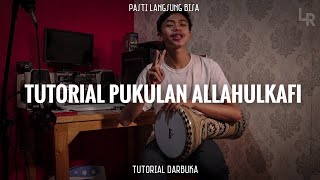 Download lagu MUDAH!! TUTORIAL DARBUKA  SHOLAWAT ALLAHULKAFI MERDU mp3