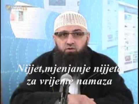 Safet Kuduzović-32.Nijjet,mjenjanje nijjeta za vrijeme namaza