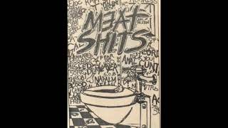 Meat Shits   Beat The Meat