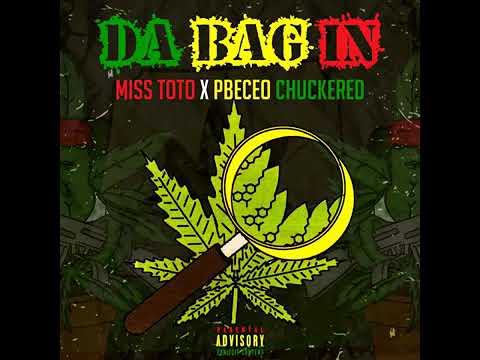 MiSS ToTo feat. Chuckered- Da Bag In