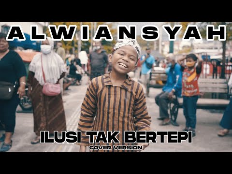 Alwiansyah - Ilusi Tak Bertepi (Official Video Cover)