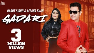 Gadari  ( Full Song)  Harjit Sidhu & Afsana Kh