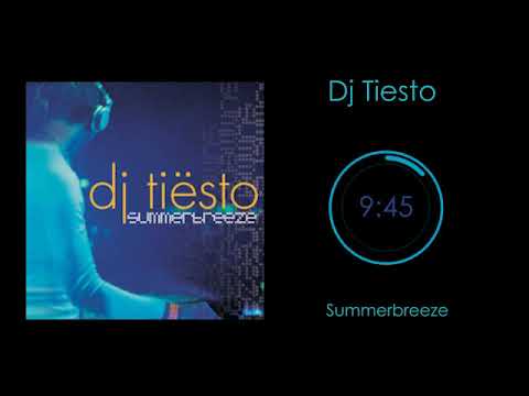 DJ Tiësto – Summerbreeze