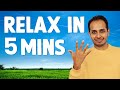 A 5-minute Relaxation technique | Progressive Muscle Relaxation