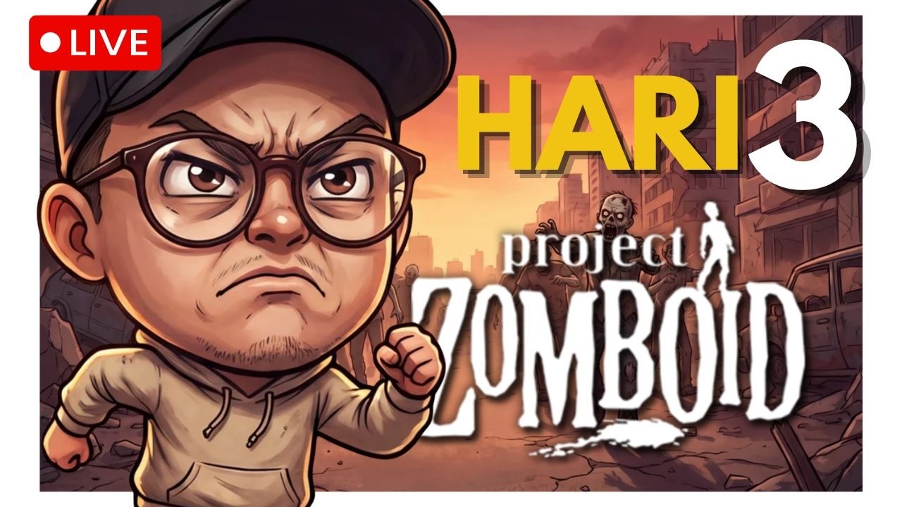 HARI KETIGA, PERSIAPAN BLACK OUT  || PROJECT ZOMBOID INDONESIA PART 3
