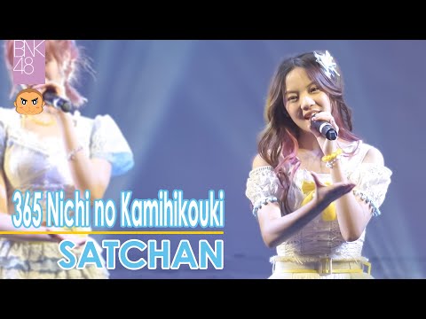 Satchan BNK48 [Fancam] 365 Nichi no Kamihikouki - BNK48 @BNK48 11th Single "Sayonara Crawl" Roadshow