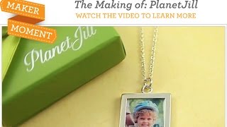 Maker Moment: PlanetJill Jewelry
