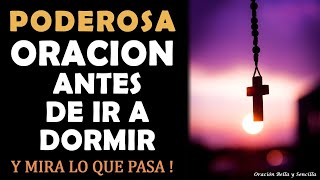 Escucha esta Poderosa Oración antes de Dormir y mira lo que sucede!