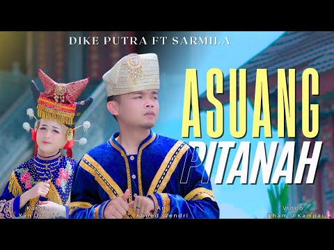 Dike Putra feat Sarmila - Asuang Pitanah | Dendang Minang Terbaru 2025 (Official Music Video)