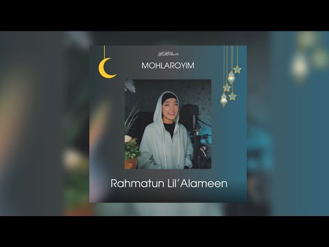 Rahmatun Lil’Alameen Cover by Mohlaroyim