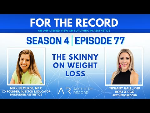 Episode 77: The Skinny on Weight Loss with Nikki Plourde, NP-C