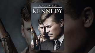 Killing Kennedy