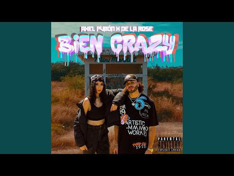 BIEN CRAZY (feat. De La Rose & Bassyy)