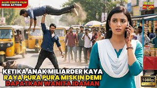 Download lagu KETIKA ANAK MILIARDER KAYA PURA PURA MISKIN DEMI DAPATKAN WANITA IDAMAN II ALUR FILM INDIA ACTION mp3