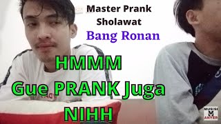 Download lagu PENGAMEN ANYER || Belajar ke Suhu Ronansaefull goban || Master prank sholawat mp3