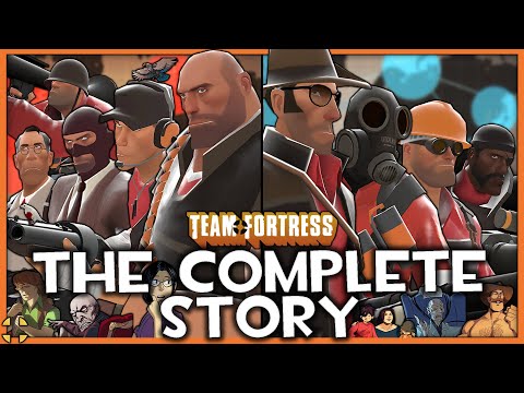 The CRAZIEST Story in Video Game History | COMPLETE Team Fortress Story & Lore