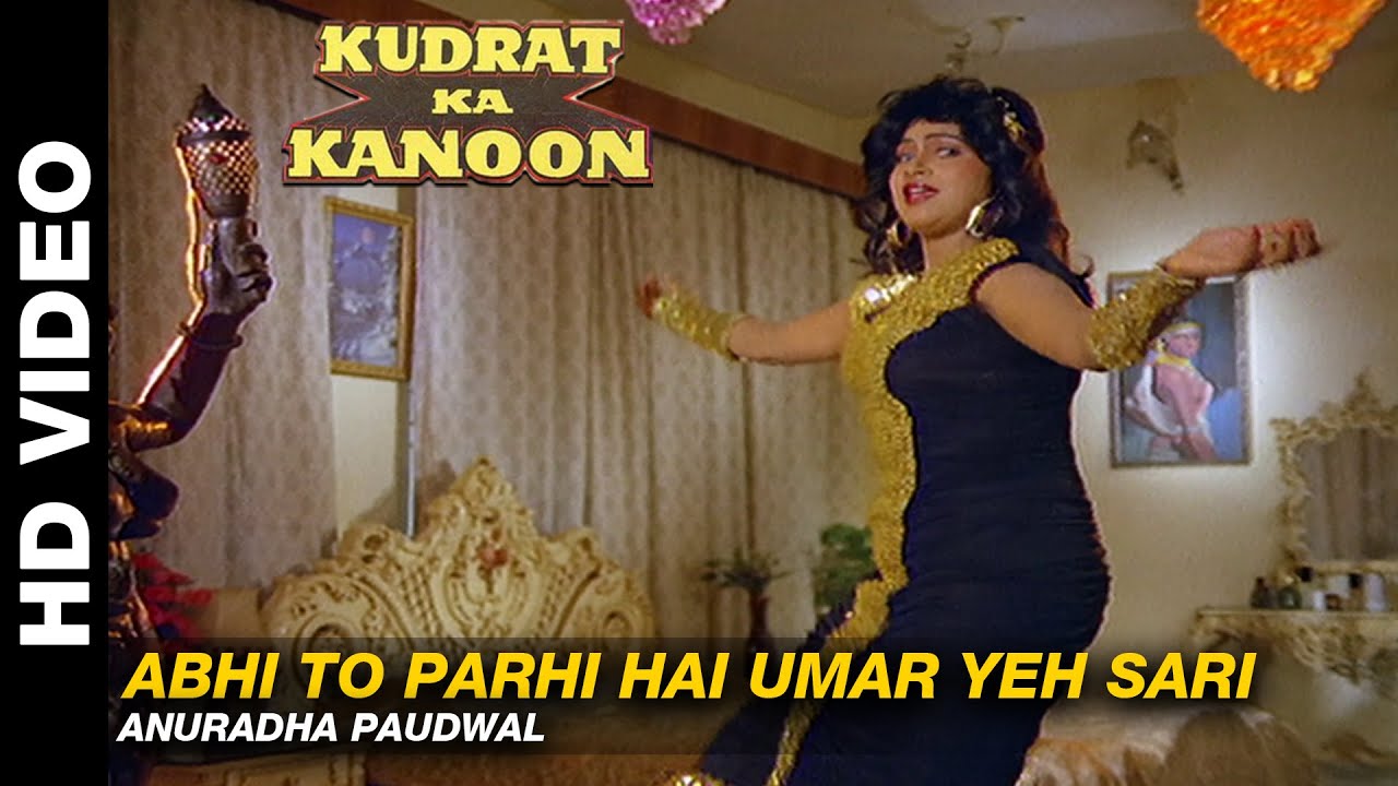 Abhi To Padi Hai Ye Umar Yeh Sari Lyrics | Kudrat Ka Kanoon | Anuradha Paudwal | Laxmikant Pyarelal