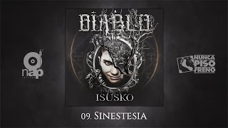 ISUSKO - 09. SINESTESIA - DIABLO 2015