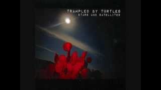 Walt Whitman -- Trampled by Turtles (Album Version)