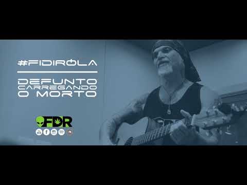 FIDIROLA - DEFUNTO CARREGANDO O MORTO