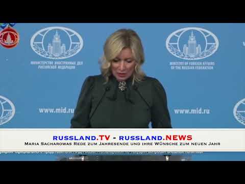 Maria Sacharowas Rede zum Jahresende und ihre Wünsche zum neuen Jahr